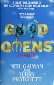 Good omens : the nice and accurate prophecies of Agnes Nutter, witch : a novel /
