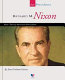 Richard M. Nixon : our thirty-seventh president /