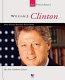 William J. Clinton : our forty-second president /