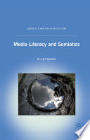 Media literacy and semiotics /
