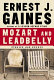 Mozart and Leadbelly : stories and essays /