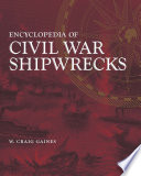 Encyclopedia of Civil War shipwrecks /