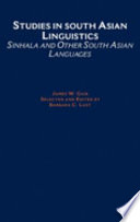 Studies in South Asian linguistics : Sinhala and other South Asian languages /