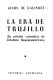 The era of Trujillo, Dominican dictator /