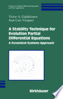 A stability technique for evolution partial differential equations : a dynamical systems approach /