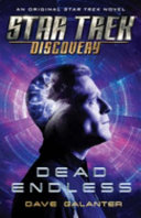 Star trek, discovery : dead endless /