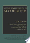 Recent Developments in Alcoholism : Volume 6 /
