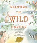 Planting the wild garden /