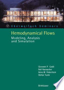 Hemodynamical flows : modeling, analysis and simulation /