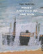 Two painters : works by Alfred Wallis and James Dixon /