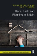 Race, faith and planning in Britain /