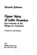Open veins of Latin America ; five centuries of the pillage of a continent /