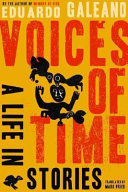 Voices of time : a life in stories /
