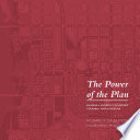 The power of the plan : building a university in historic Columbia, South Carolina /