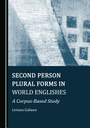 Second person plural forms in world Englishes : a corpus-based study /
