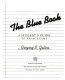 The blue book : a student's guide to essay exams /