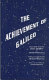 The achievement of Galileo /