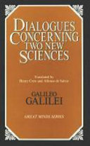Dialogues concerning two new sciences /