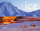 Ice architecture /