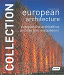 European architecture = Europäische Architektur = Architecture européenne /