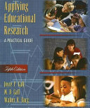 Applying educational research : a practical guide /