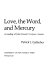 Love, the word, and Mercury : a reading of John Gower's Confessio amantis /