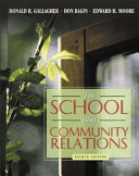 The school and community relations /