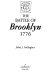 The Battle of Brooklyn, 1776 /