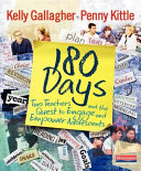 180 days : two teachers and the quest to engage and empower adolescents /