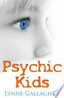 Psychic kids /