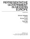 Representative government in modern Europe /