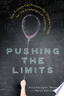 Pushing the limits : how schools can prepare our children today for the challenges of tomorrow /