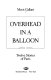 Overhead in a balloon : twelve stories of Paris /