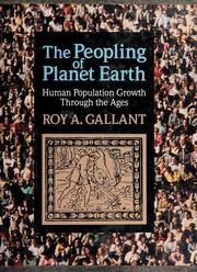 The peopling of planet earth : human population growth through the ages /