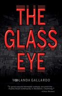 The glass eye /