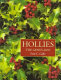 Hollies : the genus Ilex /