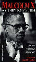 Malcolm X : as they knew him /