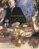 The art of food at Lucio's /