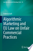 Algorithmic Marketing and EU Law on Unfair Commercial Practices /