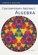 Contemporary abstract algebra /