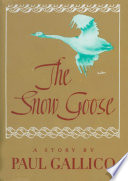 The snow goose /