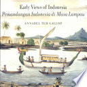 Early views of Indonesia : drawings from the British Library /