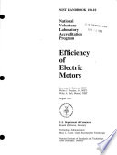 National Voluntary Laboratory Accreditation Program : efficiency of electric motors.
