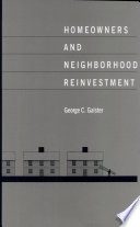 Homeowners and neighborhood reinvestment /