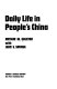 Daily life in People's China /