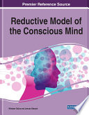 Reductive model of the conscious mind /