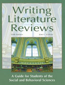 Writing literature reviews : a guide for students of the social and behavioral sciences /