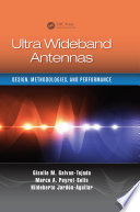 Ultra wideband antennas : design, methodologies, and performance /