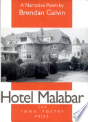 Hotel Malabar : a narrative poem /
