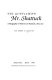 The gentleman Mr. Shattuck : a biography of Henry Lee Shattuck, 1879-1971 /